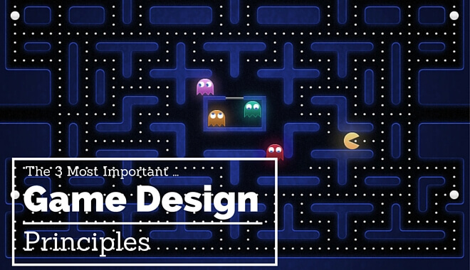 Pro Game Designers Follow These 3 Game Design Principles When Making