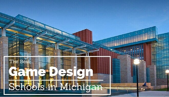 the best game design schools in michigan