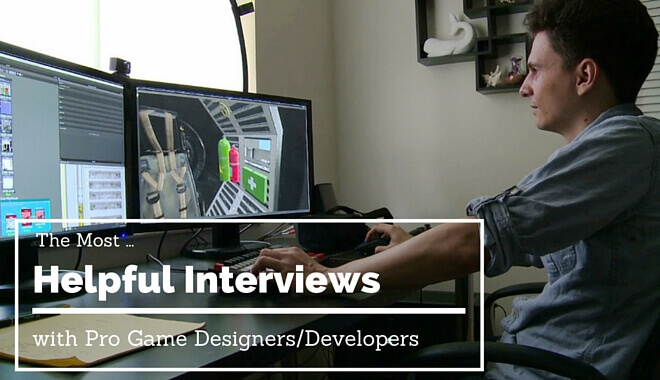 Interviews with Pro Game Designers