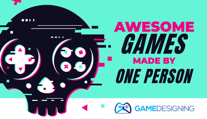 Awesome games made by one person