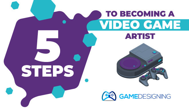 How to become a video game artist