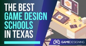 Game Design Colleges in Texas