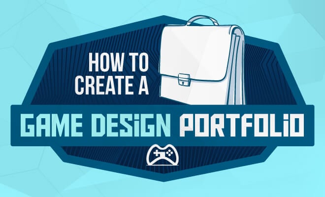 create a game design portfolio