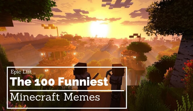 Featured image of post Funny Minecraft Memes 2021 : Due to the game format, the look of the photos will be unique and different from the others.