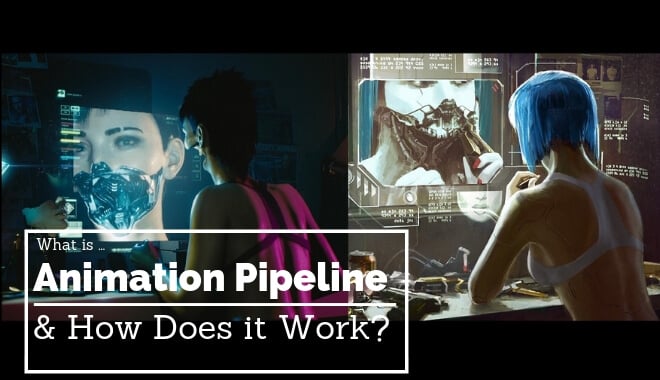 animation pipeline introduction