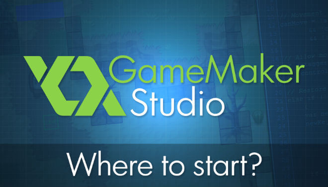 game maker studio where to start