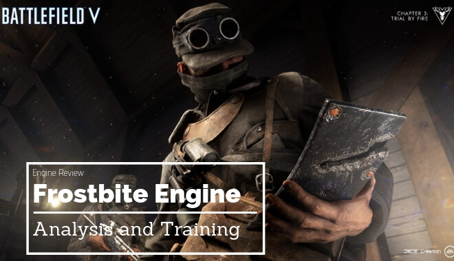 frostbite 3 engine frostbite 3 engine