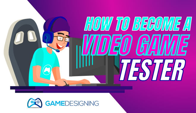 How to become a video game tester