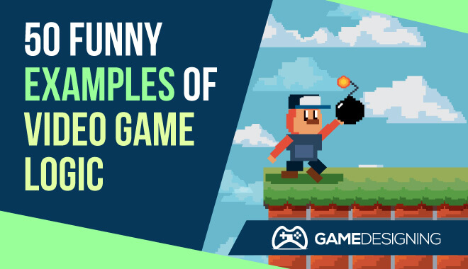 Check Out These 50 Funny Examples of Video Game Logic That Makes No Sense
