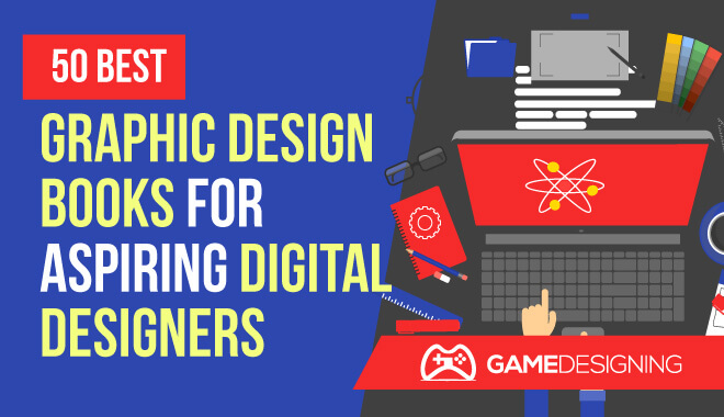 50 Graphic Design Books for Aspiring Digital Designers (Get Your Design ...