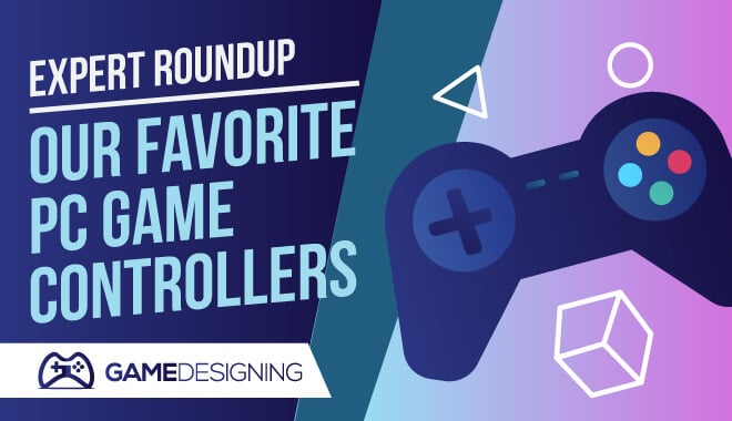 Our Favorite Pc Game Controllers Expert Roundup