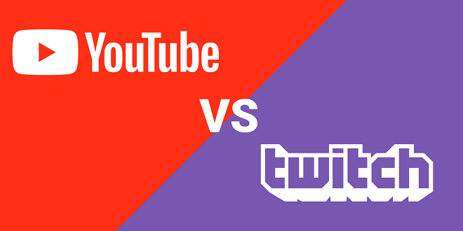 Youtube vs Twitch - Which is better?