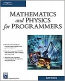 Mathematics & Physics for Programmers