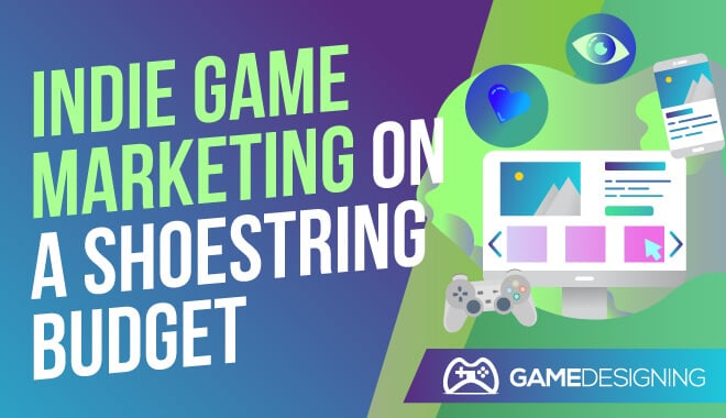 Indie Game Marketing  Simple Strategies Used by Indie Game Pros