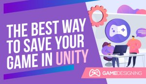 Save Your Game in Unity