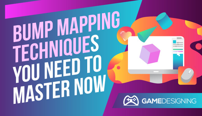 Learn Bump Map Technique (With Online Bump Map Generator)