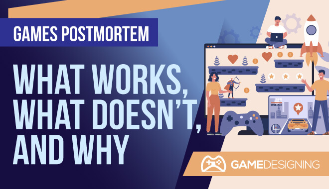 Games Postmortem