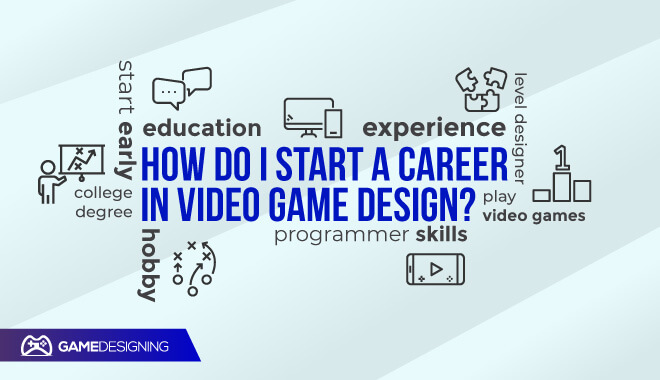 Everything you need to know about building a career in the gaming industry