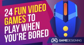 Video Games to keep you entertained