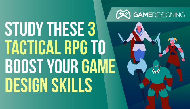 Take Your Turn: Tactics & RPGs