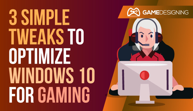 How to Optimize Windows 10 for Gaming