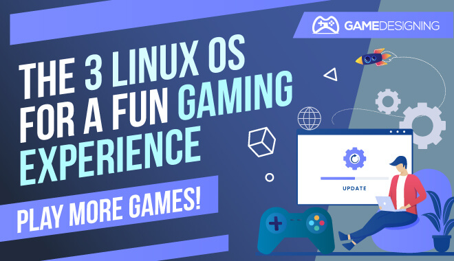 Linux OS For Gaming