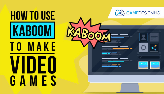 Video game development using Kaboom